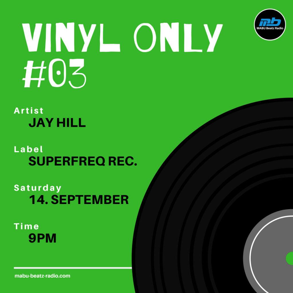Vinyl only 03 mixed by Jay Hill