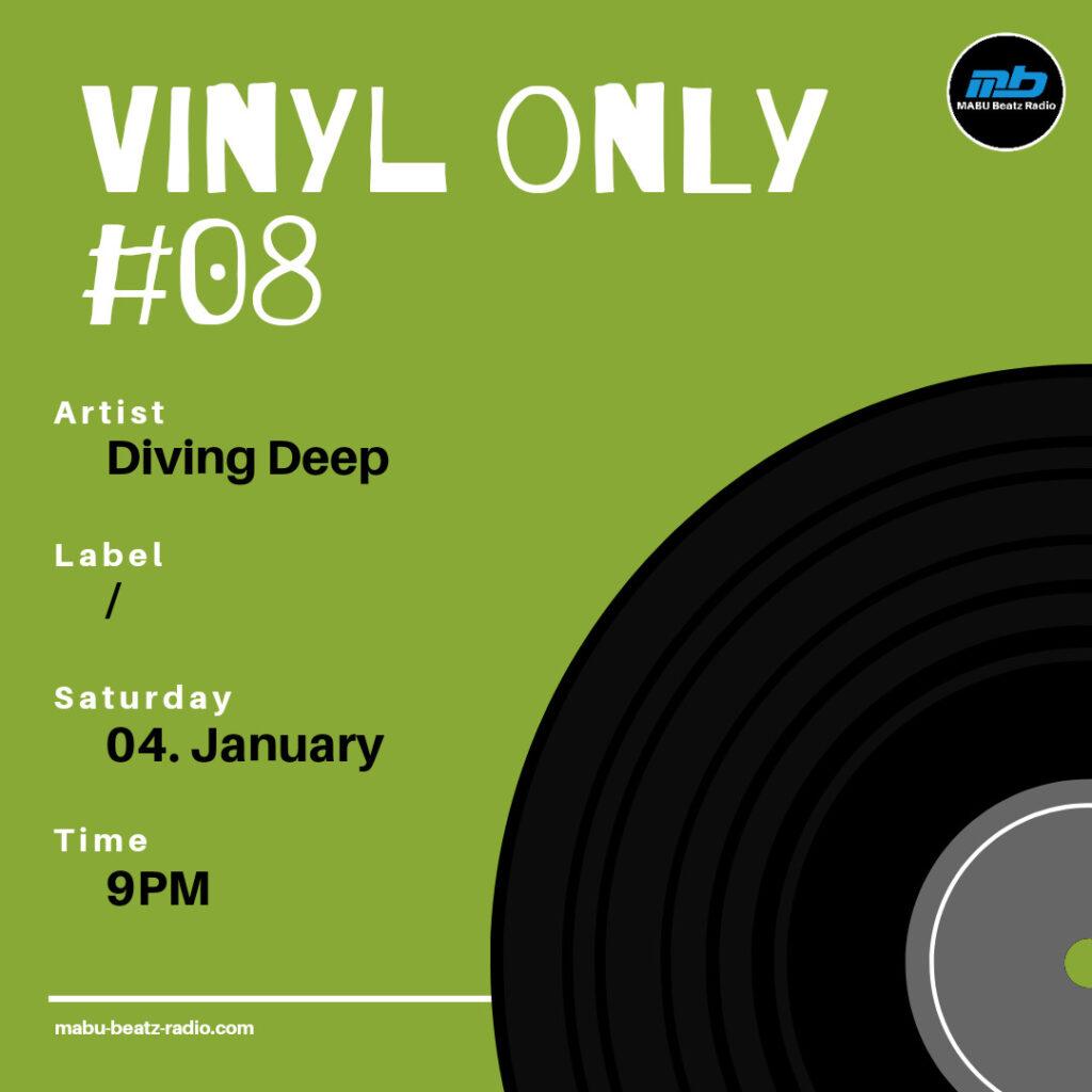 Vinyl Only #08 mixed by Diving Deep