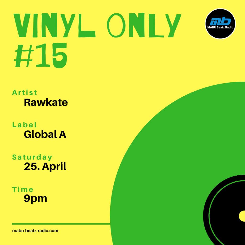 Vinyl Only #15 mixed by Rawkate
