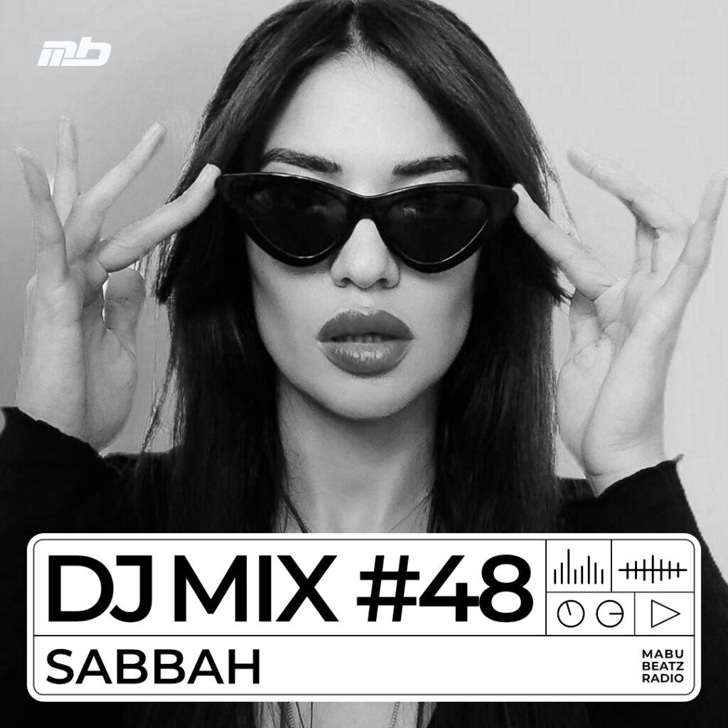 Sabbah DJ Mix 48